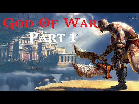 LET THE ADVENTURE BEGIN - God Of War Playthrough: Part 1