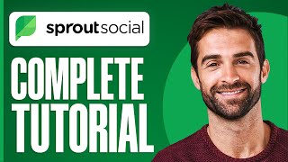 Sprout Social Tutorial 2026 (Full In-Depth Tutorial)