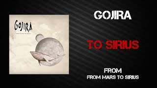 Gojira - To Sirius [Lyrics Video]