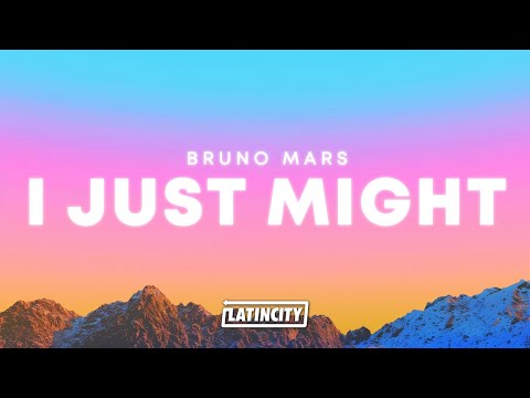 Bruno Mars &ndash; I Just Might (Lyrics)