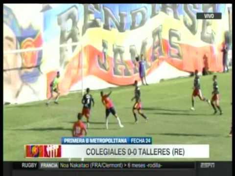 colegiales 0 vs TALLERES (RE) 0 - 1era B 2016/17