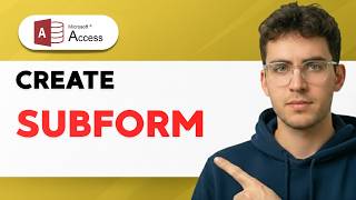 How to Create a Subform in Microsoft Access [2026 Full Guide]