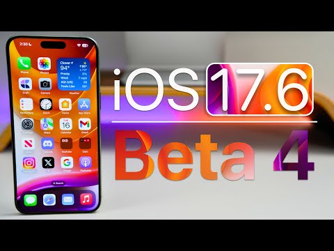 iOS 17.6 Beta 4 is Out! - What's New?