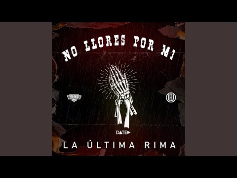 No Llores por Mí
