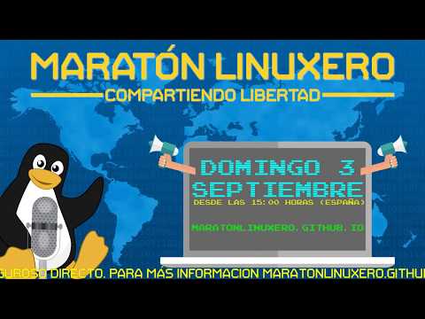 #01 Qué es y cómo anda el Maratón Linuxero