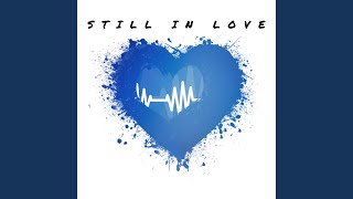 Still in Love