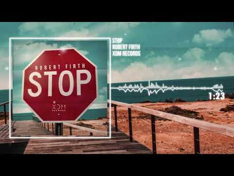 Robert Firth - STOP