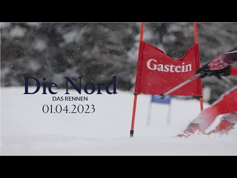 Die Nord - Das Rennen in Gastein