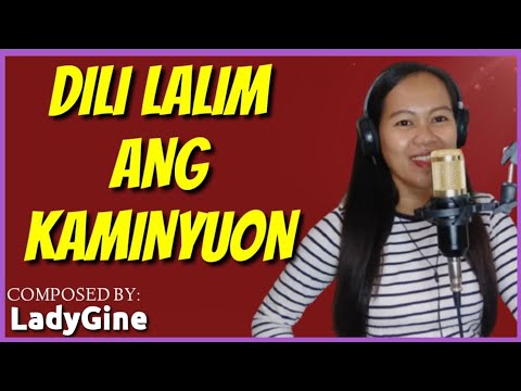 DI LALIM ANG KAMINYUON by LadyGine | Obladi-oblada - Bisaya Version