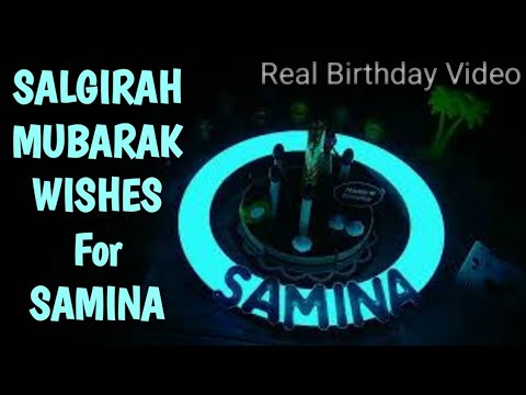 Happy Birthday Samina