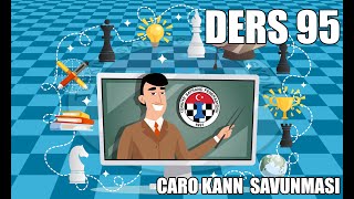 Ders 95 - Caro Kann Savunması