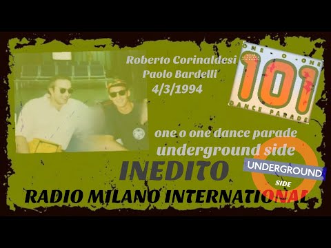 101 DANCE PARADE PRIMA PUNTATA NUOVA EDIZIONE ROBERTO CORINALDESI E PAOLO BARDELLI UNDERGROUND SIDE