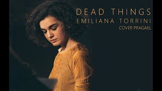Dead Thing - Emiliana Torrini (Brigita Cmuntová + Pragael 2018)