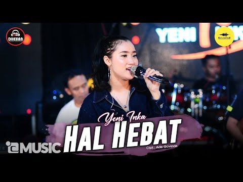 Yeni Inka - Hal Hebat (Official Music Yi Production) Dicintai seseorang yang ku cintai, Itu sempurna