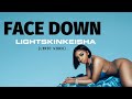 LightSkinKeisha - Face Down [Official Lyric Video]
