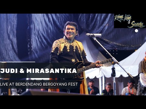 RHOMA IRAMA & SONETA GROUP - JUDI & MIRASANTIKA (LIVE  AT BERDENDANG BERGOYANG FESTIVAL 2022)
