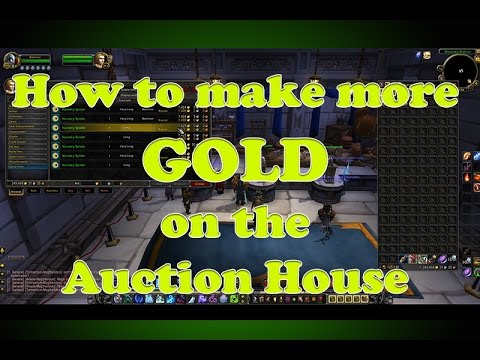 WoW Legion Gold making | How to use the Auction House