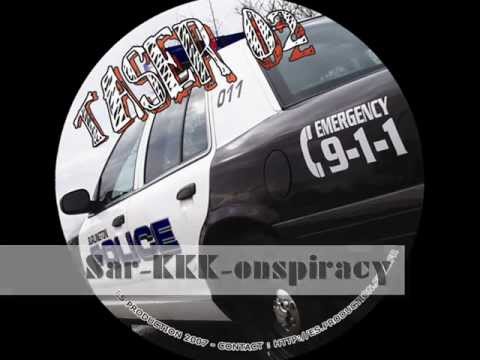 TASER 02 - Yarkouy - "Sar-KKK-onspiracy"