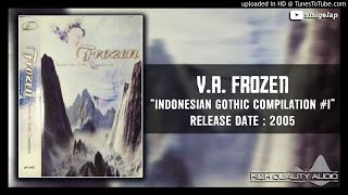 Download lagu V.A. Frozen - Indonesian Gothic Compilation #I 2005 (Kompilasi Album) mp3