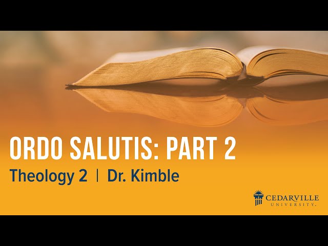 Thumbnail for video titled: Theology II: Ordo Salutis (part 2)