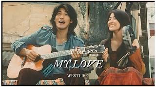 [Vietsub] My Love - Westlife