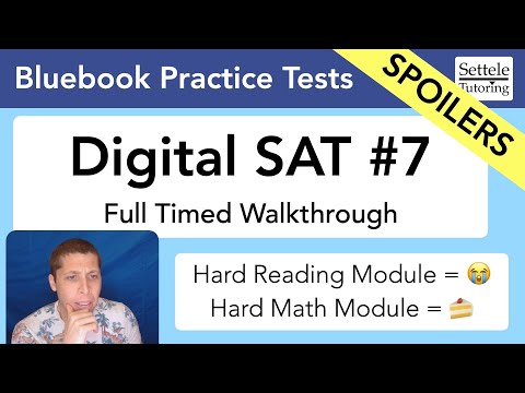Digital SAT #7 Walkthrough — first TOTALLY NEW practice test since 5 and 6.