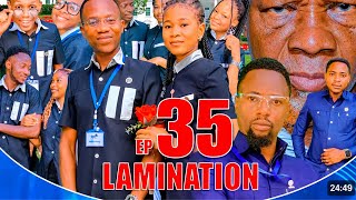 LAMINATION  EP 35  love clamvevo dunia dontatv babajoan stevemweusi memkwaschool 