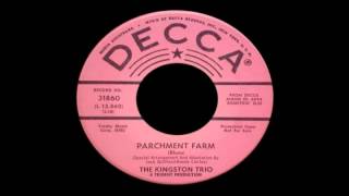 The Kingston Trio   Parchment Farm