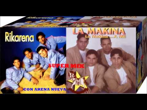 RIKARENA Y LA MAKINA MIX