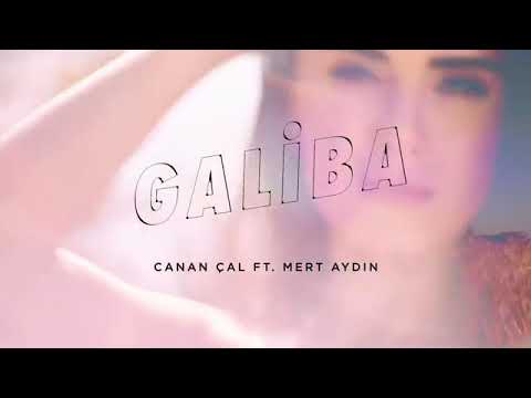Canan Çal ft.  Mert Aydın - Galiba Remix