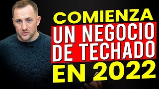 7 pasos para que los subcontratistas arranquen con un negocio de techado en 2022