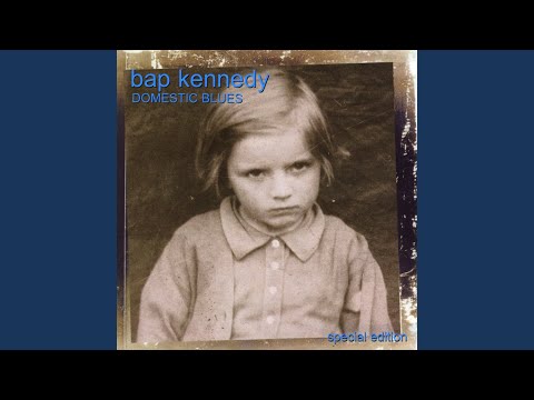 The Shankill and the Falls - Bap Kennedy