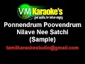 Ponnendrum Poovendrum Karaoke Nilave Nee Satchi