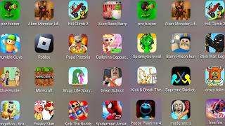 Roblox,Alien Base Barry,Ballerina Capuchina,Poppy Playtime 4,Papa Pizza's Pizzeria!,Crazy Toilet....