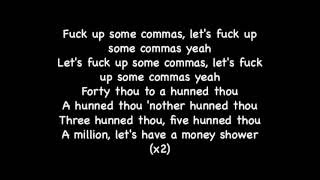 Fck Up Some Commas Future Lyrics