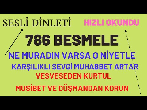 786 BESMELE  SESLİ DİNLE !    HIZLI OKUNDU