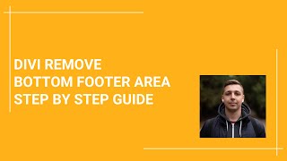 How to remove the footer bottom bar area Divi elegant themes WordPress step by step guide