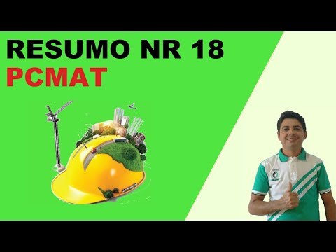 RESUMO Esquematizado NR 18 - Condições e Meio Ambiente na Indústria da Construção - PCMAT