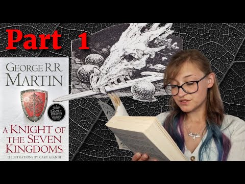 The Hedge Knight (Part 1 of 6) - A Knight of the Seven Kingdoms