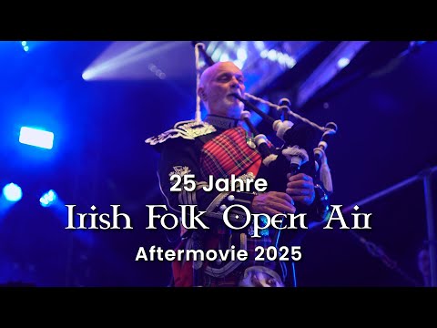 25 Jahre "Irish Folk Open Air" in Poyenberg. Das Jubiläumsfestival!