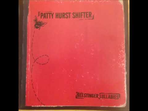 Patty Hurst Shifter   Say It like You Mean it