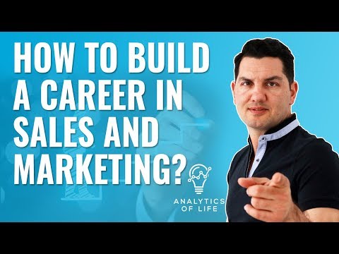 How to Build a Career in Sales & Marketing | Build a Big & sustainable Carrer | Analytics of Life