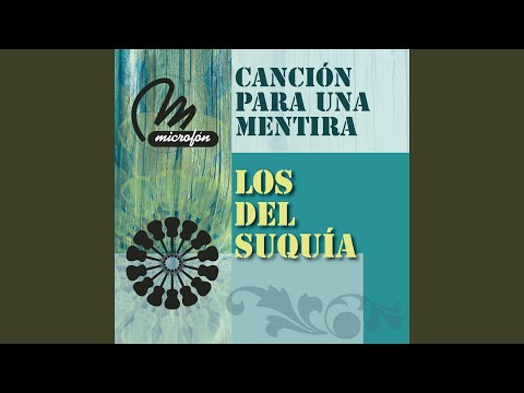 Canción Para Una Mentira