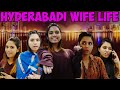 HYDERABADI WIFE LIFE Hyderabad Diaries