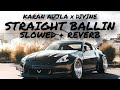 DIVINE Karan Aujla Straight Ballin Slowed Reverb