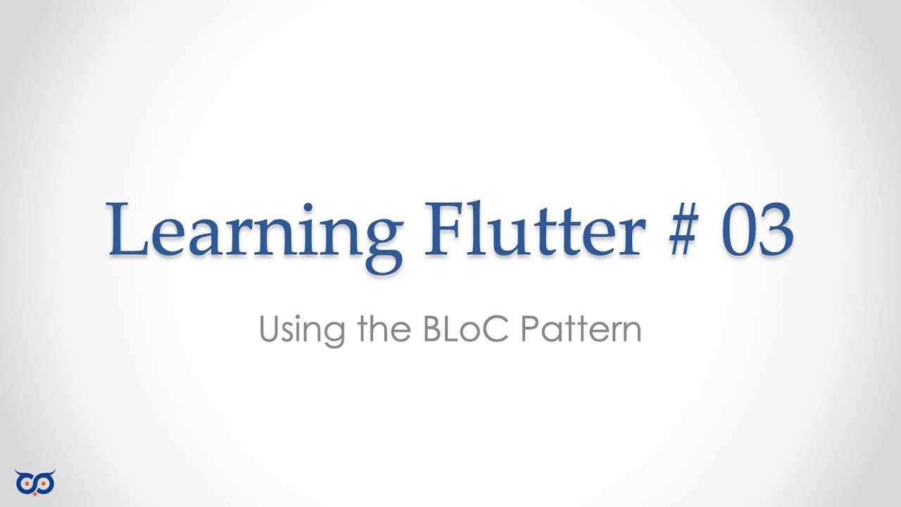 #flutter #dart #programming #learningflutter - S3 E4 - Using the BLoC Pattern