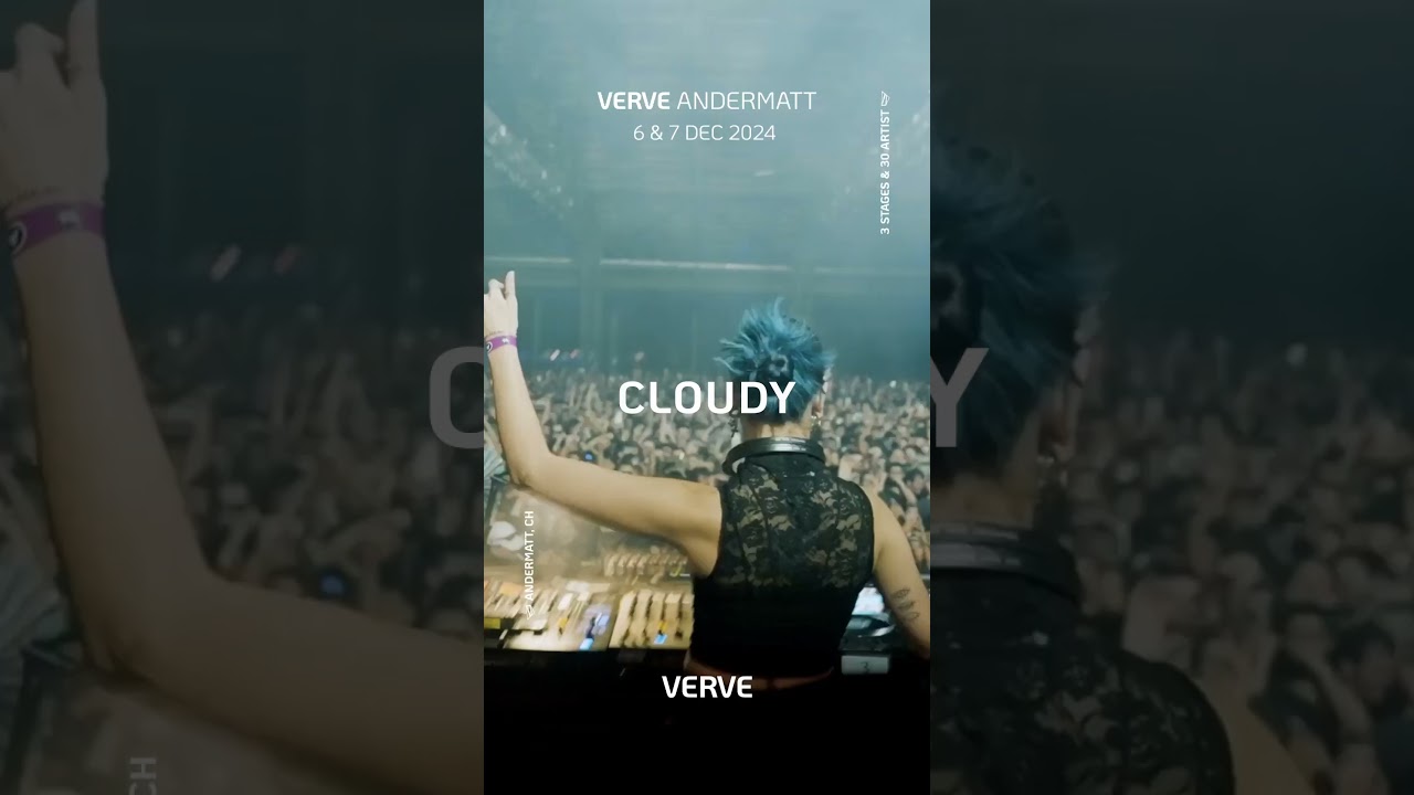 Verve Andermatt Techno Festival 2024 w/ Cloudy