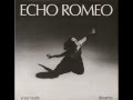 Echo Romeo - Your Tears 