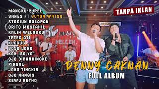 Download lagu DENNY CAKNAN MANGKU PUREL FULL ALBUM 2023 mp3