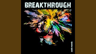 Breakthrough Music Video